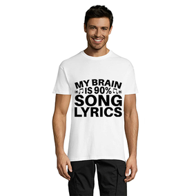 My Brain is 90% Song Lyrics pánske tričko biele L